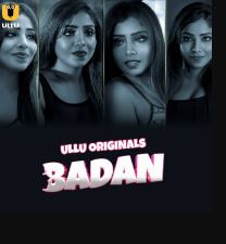 Badan Part 1 2023 Hindi Ullu Web Series Download 480p 720p 1080p FilmyMeet FilmyMeet FilmyMeet