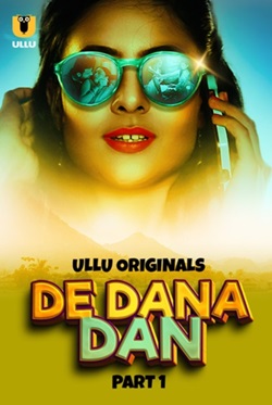 De Dana Dan Part 1 2024 Ullu Hindi Web Series Download 480p 720p 1080p FilmyMeet