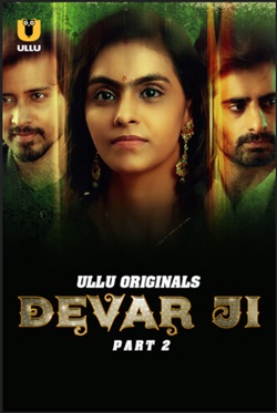 Devar Ji Part 2 Ullu Hindi Web Series Download 480p 720p 1080p FilmyMeet FilmyMeet FilmyMeet