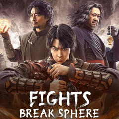 Fights Break Sphere 2023 Hindi Dubbed Chinese Movies Download 480p 720p 1080p FilmyMeet