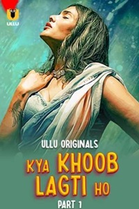 Kya Khoob Lagti Ho Part 1 2024 Ullu Series Download 480p 720p 1080p FilmyMeet