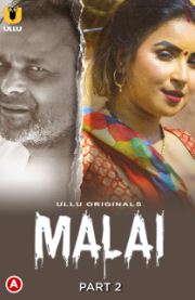Malai Part 2 2023 Hindi Ullu Web Series Download 480p 720p 1080p  FilmyMeet FilmyMeet