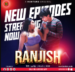 Ranjish 2023 S01E06 Hunters Hindi Web Series Download 480p 720p 1080p FilmyMeet FilmyMeet