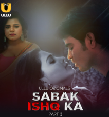 Sabak Ishq Ka Part 2 FilmyMeet Ullu Web Series Download 480p 720p 1080p FilmyMeet 