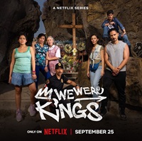 We Were Kings 2024 Hindi Dubbed English Web Series Download 480p 720p 1080p FilmyMeet